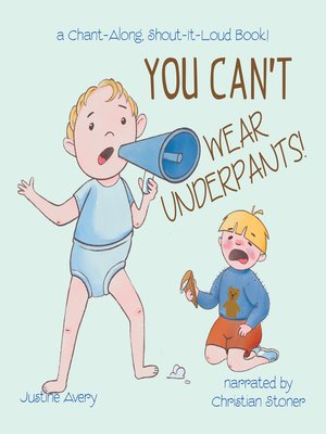 cover image of You Can't Wear Underpants!
